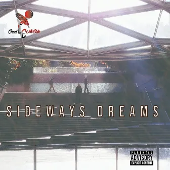 Sideways Dreams by Chad L.E McGhie