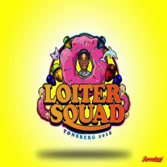 Loiter Squad 2015 by Gutta