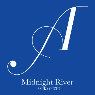 Midnight River by Asuka Ouchi