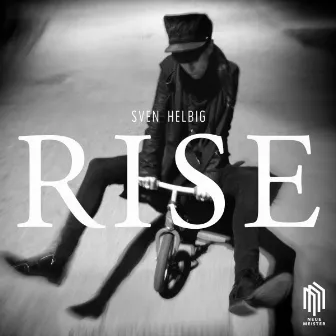 Rise by Sven Helbig