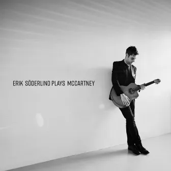 Plays McCartney by Erik Söderlind