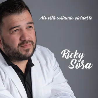 Me Está Costando Olvidarte by Ricky Sosa