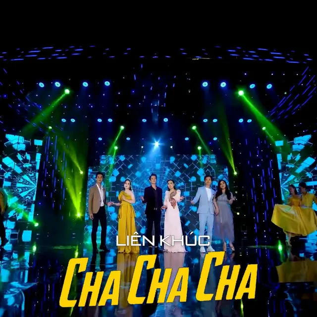 Liên Khúc Cha Cha Cha Đam Mê