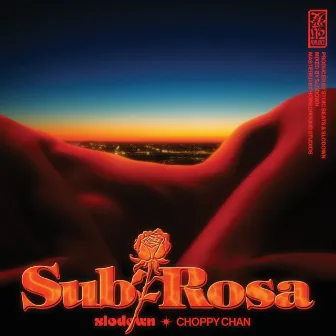 Sub Rosa by Slodown