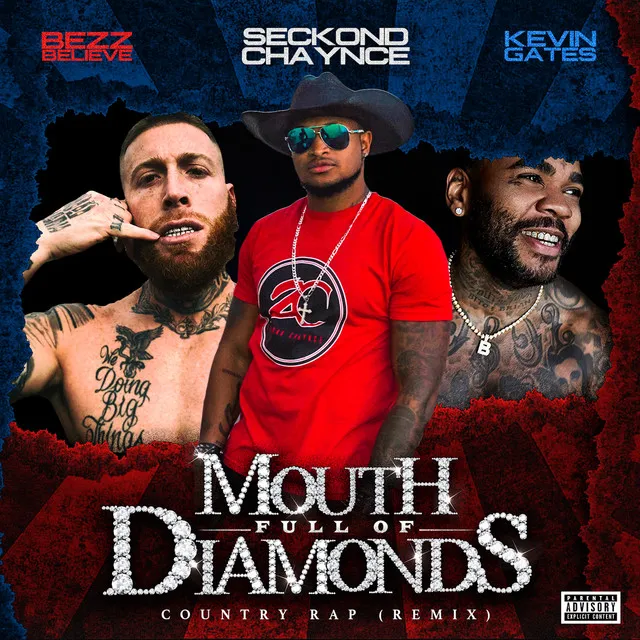 Mouth Full Diamonds - Country Rap Remix