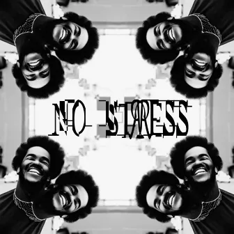 No Stress by Garry With Two R's