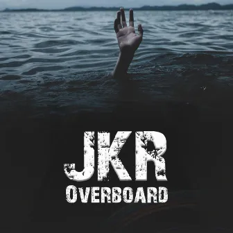 Overboard by JKR