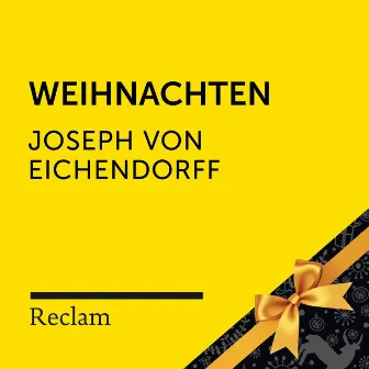 Joseph von Eichendorff: Weihnachten (Reclam Hörbuch) by Joseph von Eichendorff