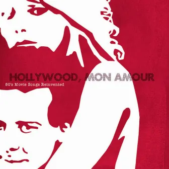 Hollywood Mon Amour (Deluxe) by Marc Collin