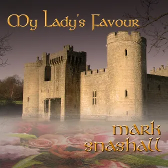 My Lady's Favour by Mark Snashall