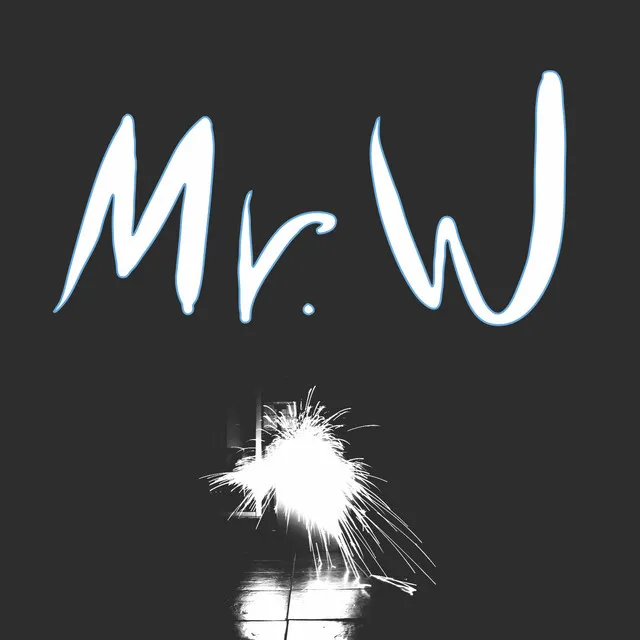 Mr. W