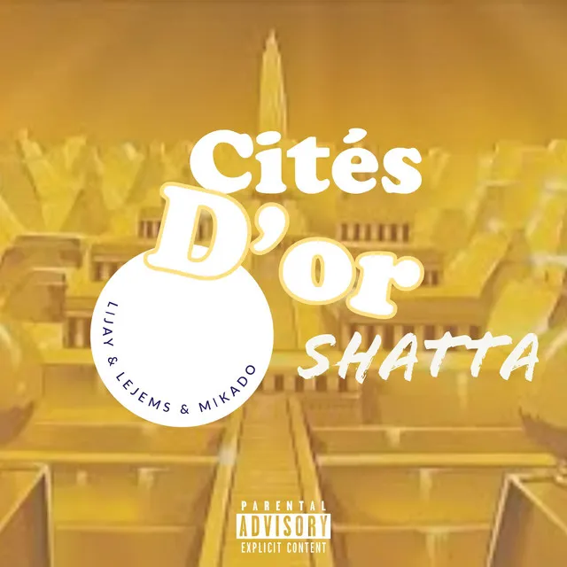 Cités d'or shatta