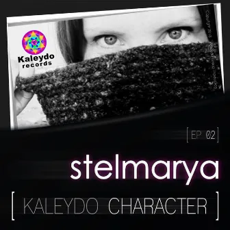 Kaleydo Character: Stelmarya EP 2 by Stelmarya