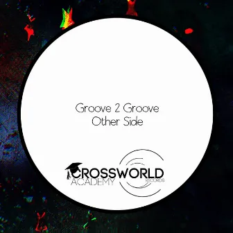 Other Side by Groove 2 Groove