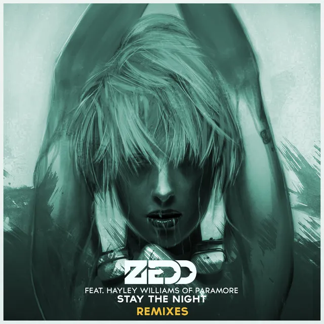 Stay The Night - Featuring Hayley Williams Of Paramore / Zedd & Kevin Drew Remix