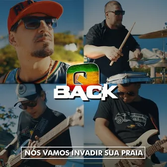 Nós Vamos Invadir Sua Praia by Qback