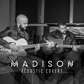 Acoustic Covers by Madison