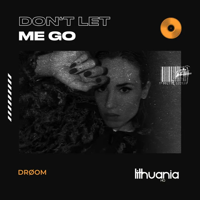 Don't Let Me Go