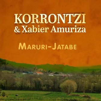 Maruri-Jatabe by Korrontzi