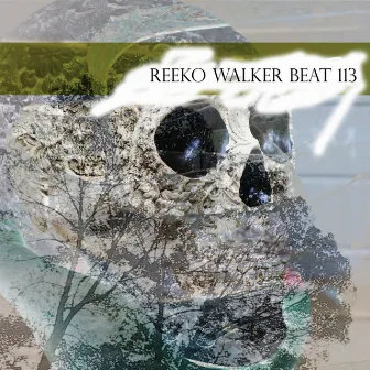 Reeko Walker Beat 113 (Remastered 2023) by XNX