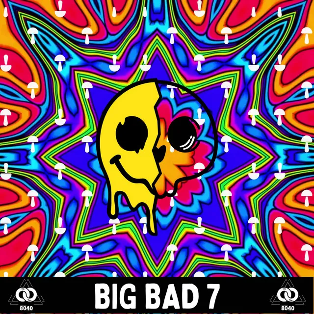 Big Bad 7