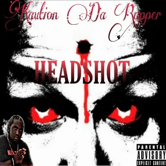 Headshot by Kaution Da Rapper