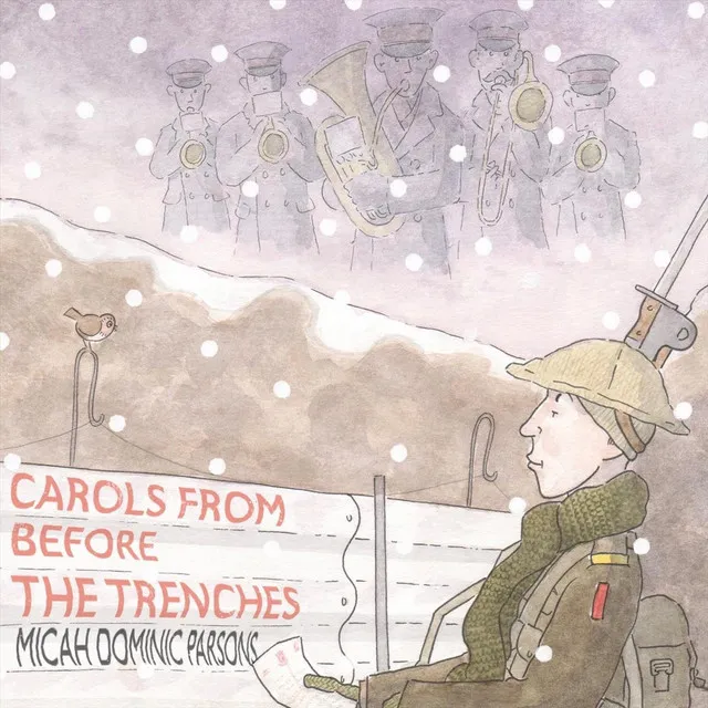 Carols from Before the Trenches