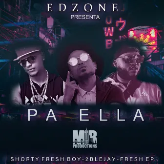 Pa Ella by edZone