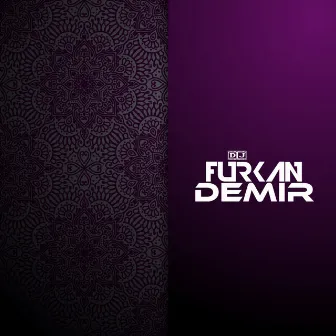 Sana Yanarım (Remix) by Furkan Demir