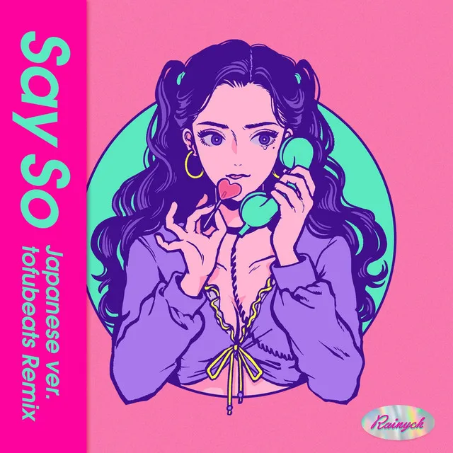 Say So -Japanese Version- - tofubeats Remix