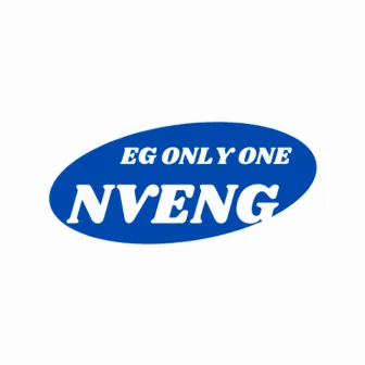 Nveng by EG ONLY ONE