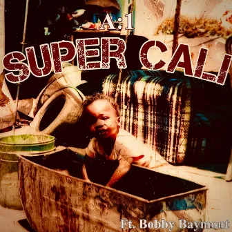 SUPER CALI by A:1