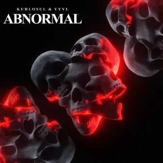 Abnormal by Kuhlosul