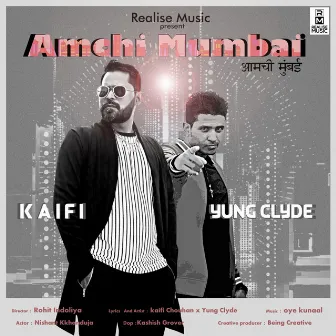 Amchi Mumbai by Kaifi