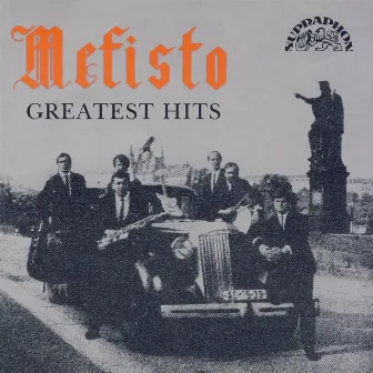 Greatest Hits by Mefisto