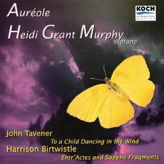 Taverner: To a Child - Birtwistle: Entr'actes by John Ferrillo