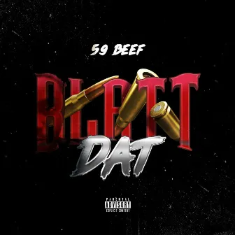 Blatt Datt by 59 Beef