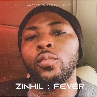 FEVER by Zinhil