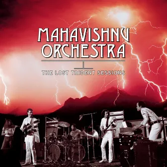 The Lost Trident Sessions by Mahavishnu Orchestra