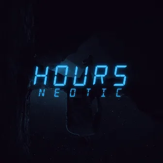 Hours by Neotic