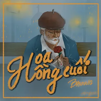 Hoa Hồng Cuối by Brown