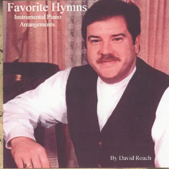 Favorite Hymns by David Roach