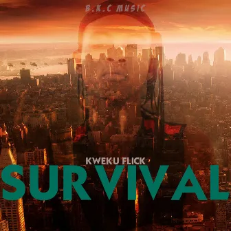 Survival by Kweku Flick