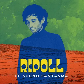 El Sueño Fantasma by Ripoll