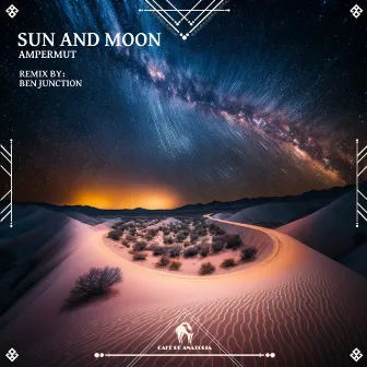 Sun and Moon (Ben Junction Remix) by Ben Junction