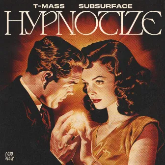 Hypnotize by Subsurface