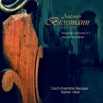 Brossmann Vesperae by Czech Ensemble Baroque