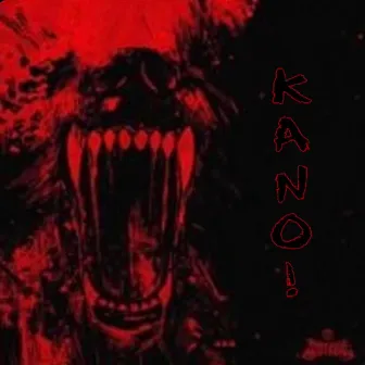 KANO! by Yung AP