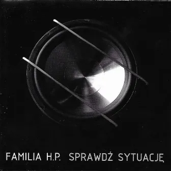 Sprawdź sytuację by Familia HP