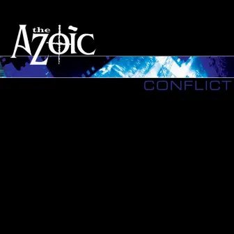 Conflict by The Azoic